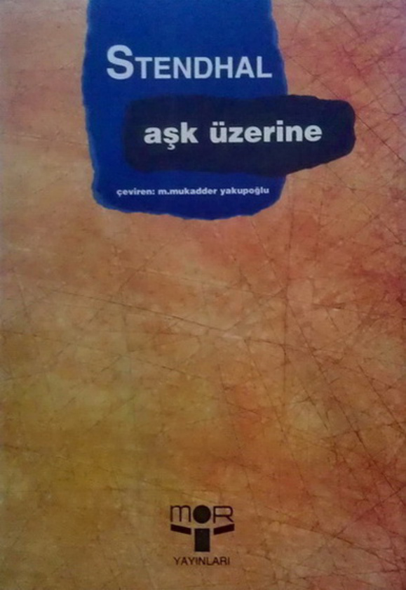 Aşk Üzerine PDF - Stendhal 11 Aşk Üzerine PDF – Stendhal