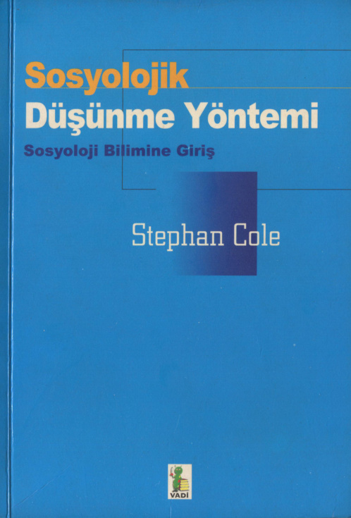 Sosyolojik Düşünme Yöntemi PDF – Stephan Cole