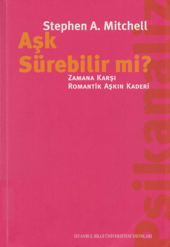 Aşk Sürebilir mi PDF - Stephen A. Mitchell 8 Aşk Sürebilir mi PDF – Stephen A. Mitchell