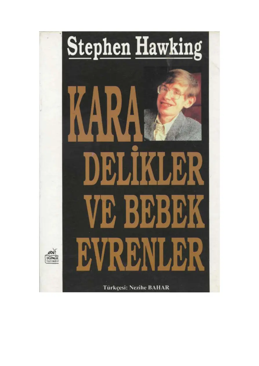 Kara Delikler ve Bebek Evrenler PDF – Stephen Hawking