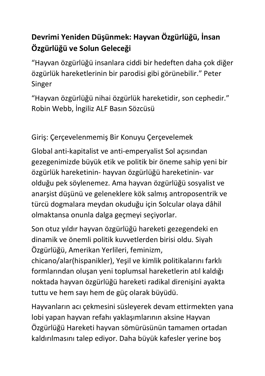 Devrimi Yeniden Düşünmek  Hayvan Özgürlüğü, İnsan Özgürlüğü ve Solun Geleceği PDF – Steve Best