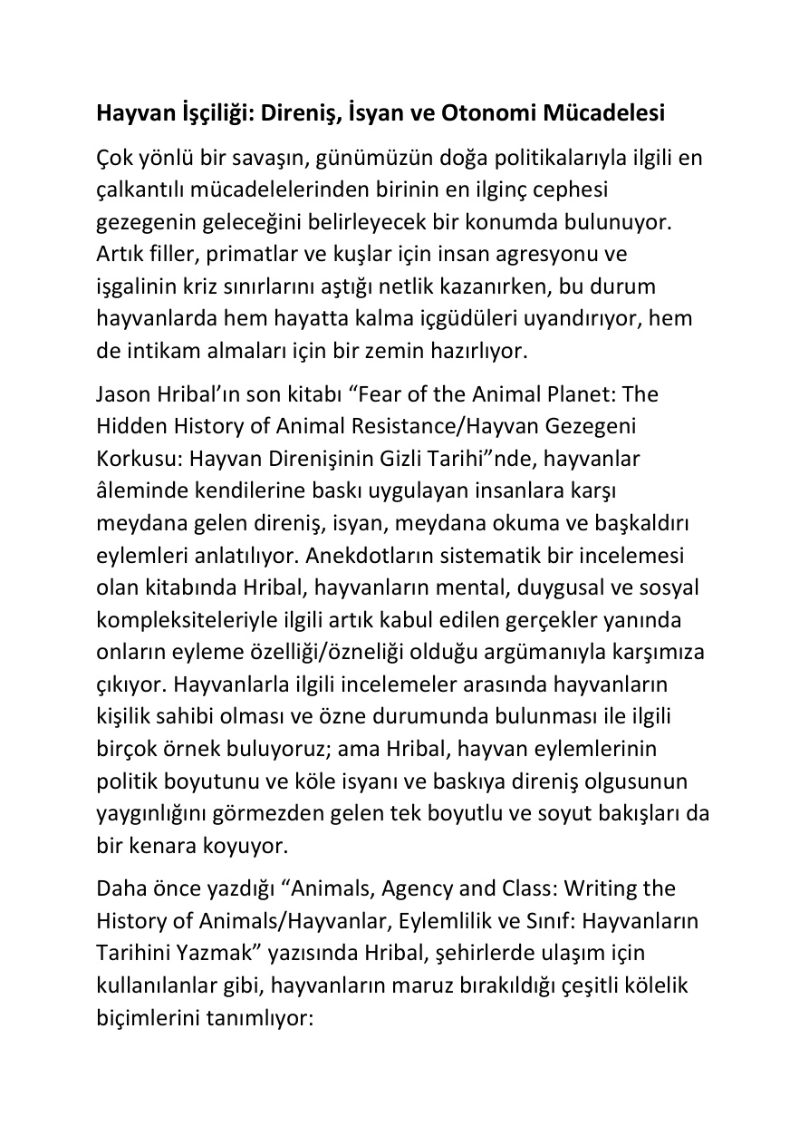 Hayvan İşçiliği; Direniş, İsyan ve Otonomi Mücadelesi PDF – Steve Best