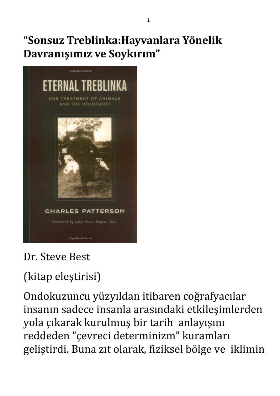 Sonsuz Treblinka;Hayvanlara Yönelik Davranışımız ve Soykırım PDF – Steve Best