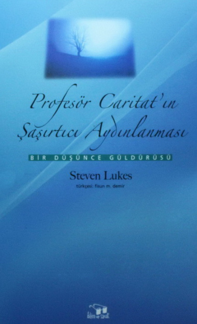 Profesör Caritat’ın Şaşırtıcı Aydınlanması PDF – Steven Lukes