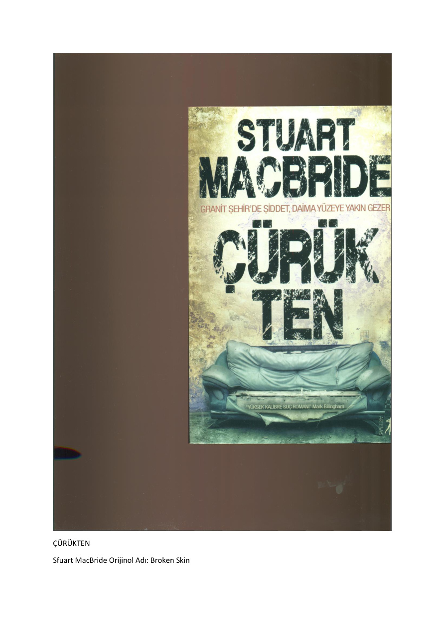 Çürük Ten PDF – Stuart MacBride
