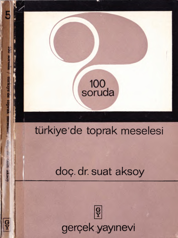 100 Soruda Türkiye’de Toprak Meselesi PDF – Suat Aksoy