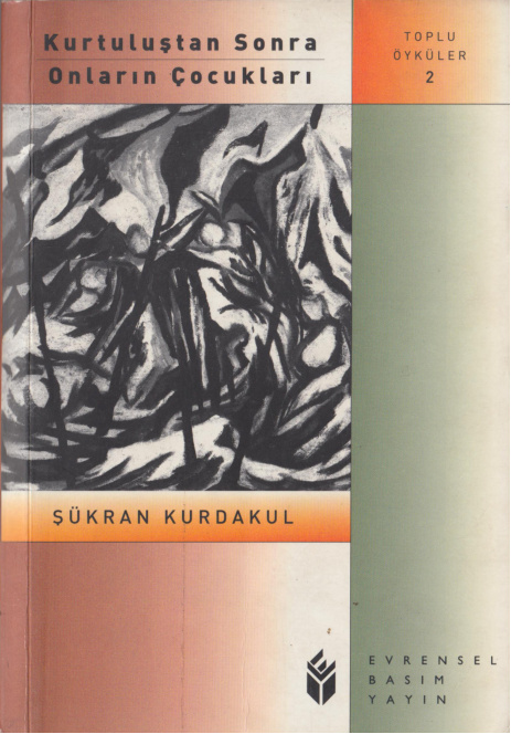 Kurtuluştan Sonra Onların Çocukları PDF – Şükran Kurdakul