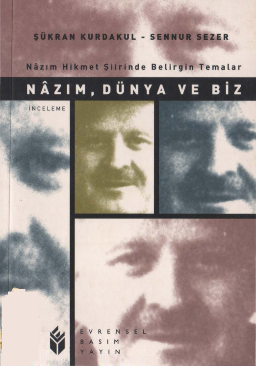 Nazım Dünya ve Biz PDF – Şükran Kurdakul & Sennur Sezer