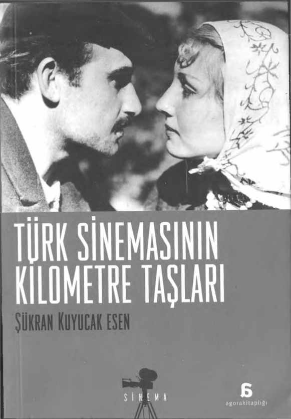temp Sukran Kuyucak Esen Turk Sinemasinin Kilometre Taslari Agora Kitapligi 1kitap1.com