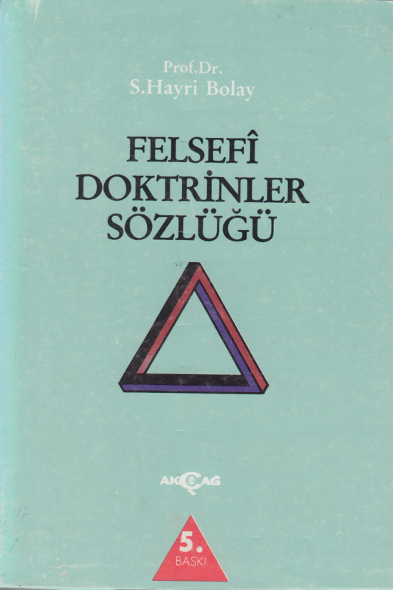 Felsefî Doktrinler Sözlüğü PDF – Süleyman Hayri Bolay