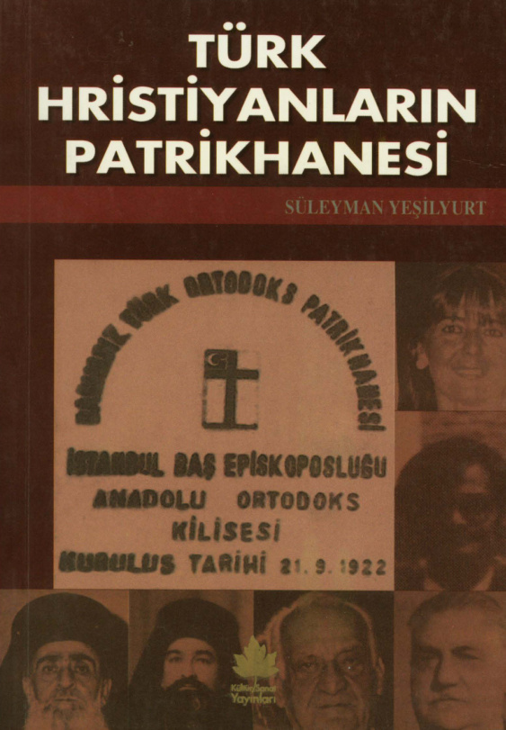 Türk Hristiyanların  Patrikhanesi PDF – Süleyman Yeşilyurt