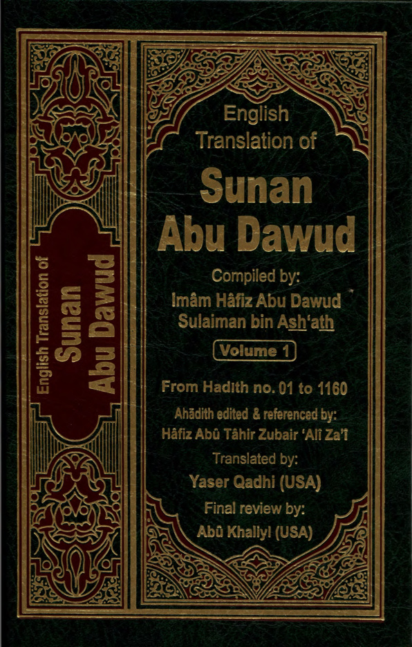 Sunan Abu Dawud, volume 1, hadith 1-1160 PDF – Imam Abu Dawud al-Sijistani