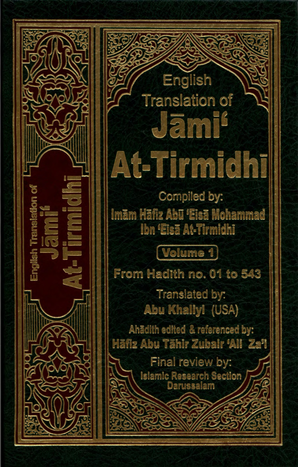 Sunan At-Tirmidhi, vol 1, hadith 0001-0543 PDF – Imam Muhammad ibn Isa at-Tirmidhi