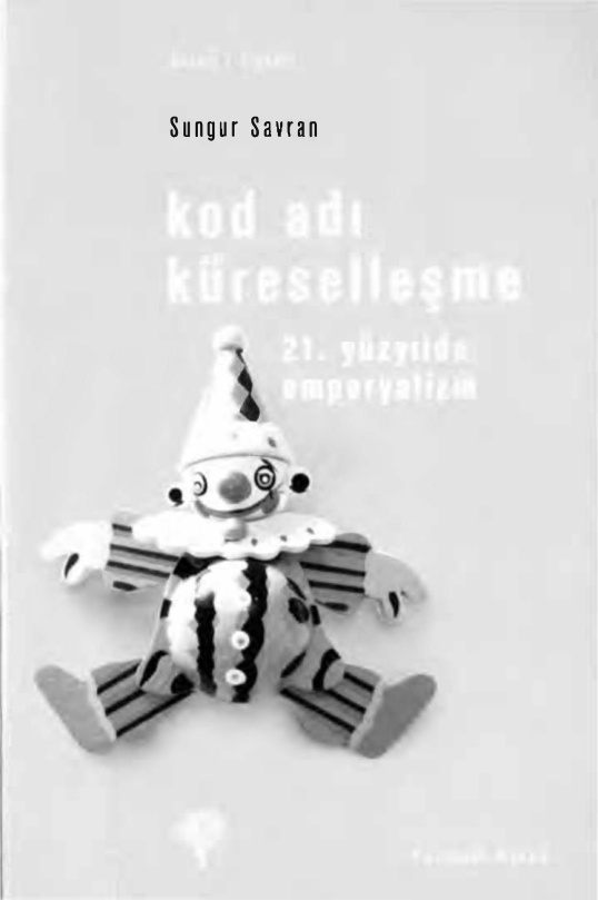 Kod Adı Küreselleşme PDF – Sungur Savran