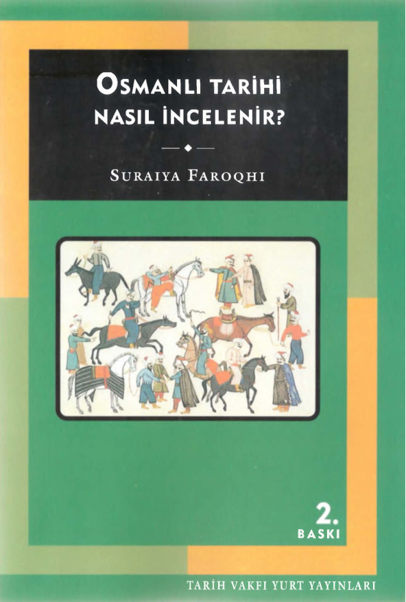 Osmanlı Tarihi Nasıl İncelenir PDF – Suraiya Faroqhi