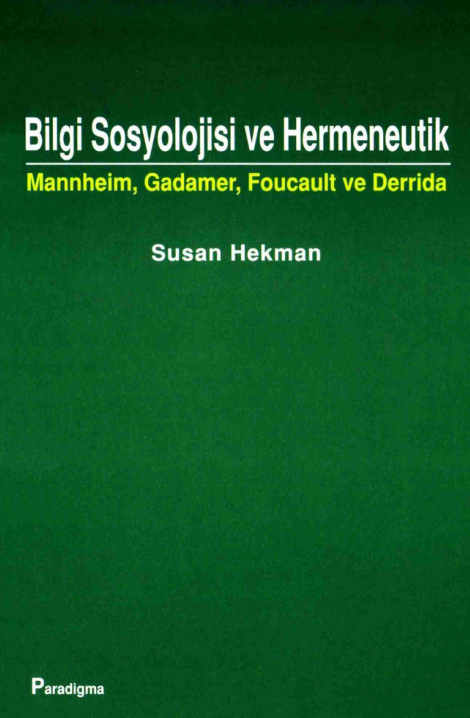 Bilgi Sosyolojisi ve Hermeneutik PDF – Susan Hekman