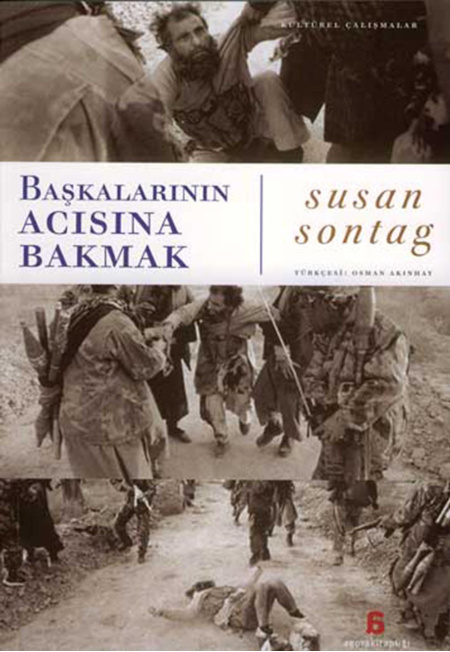 Başkalarının Acısına Bakmak PDF – Susan Sontag