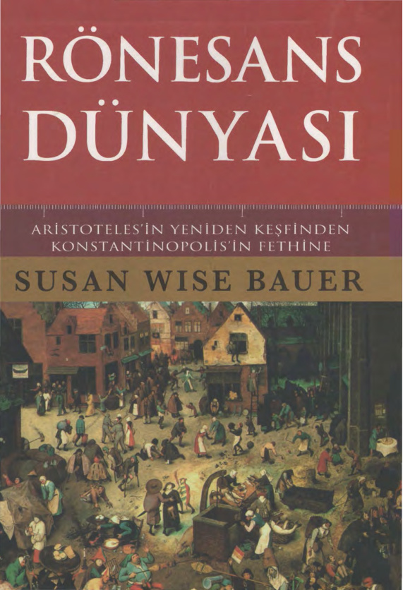 Rönesans Dünyası PDF – Susan Wise Bauer