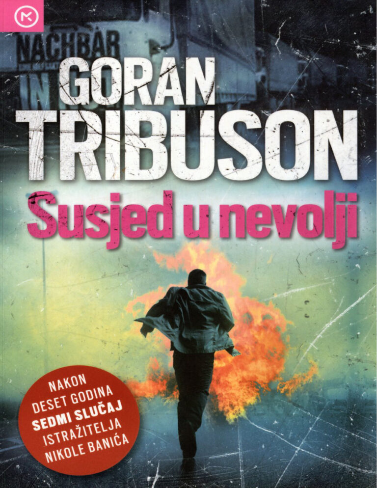 Susjed u nevolji Croatian Edition Goran Tribuson Kitap Kapağı
