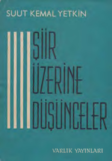 Şiir Üzerine Düşünceler PDF – Suut Kemal Yetkin