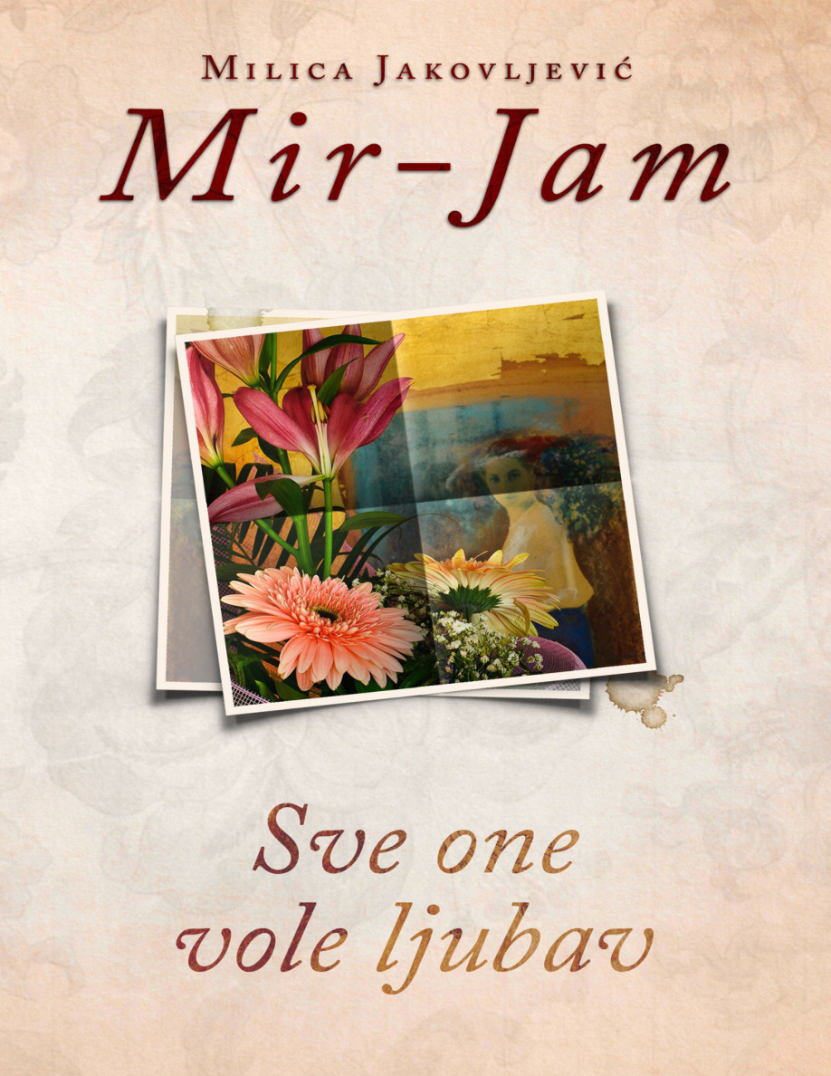 Sve one vole liubav Croatian Edition Mir Jam Kitap Kapağı
