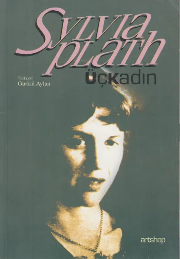 Üç Kadın PDF – Sylvia Plath