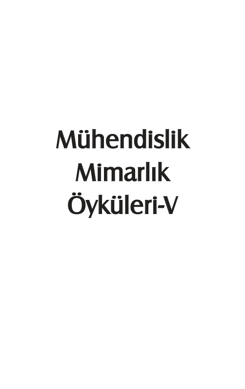 TMMOB Mühendislik Mimarlık Öyküleri 5 PDF - TMMOB / Kolektif 5 TMMOB Mühendislik Mimarlık Öyküleri 5 PDF – TMMOB / Kolektif