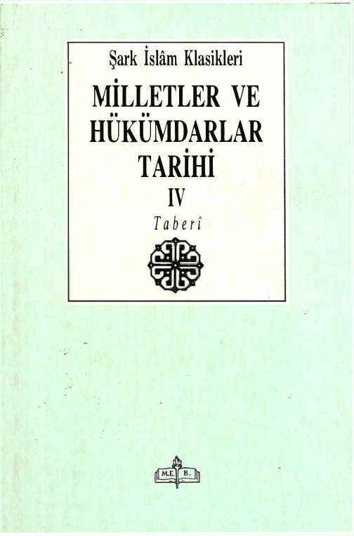 Milletler Ve Hükümdarlar Tarihi Cilt IV PDF – Taberi