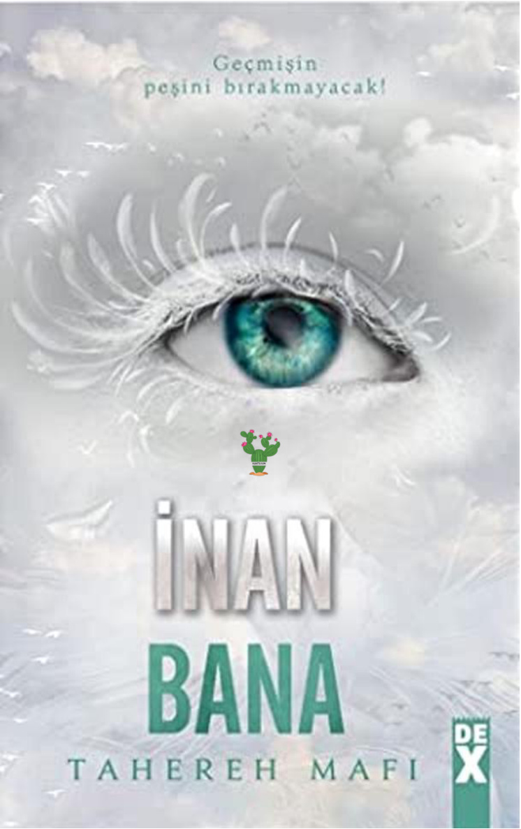 İnan Bana #4 PDF – Tahereh Mafi
