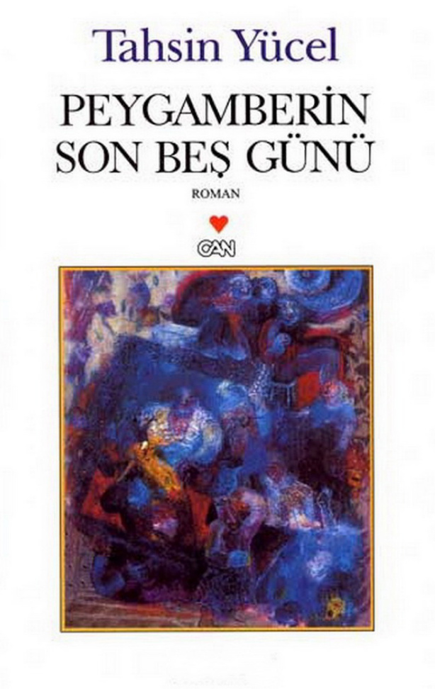 Peygamberin Son Beş Günü PDF – Tahsin Yücel