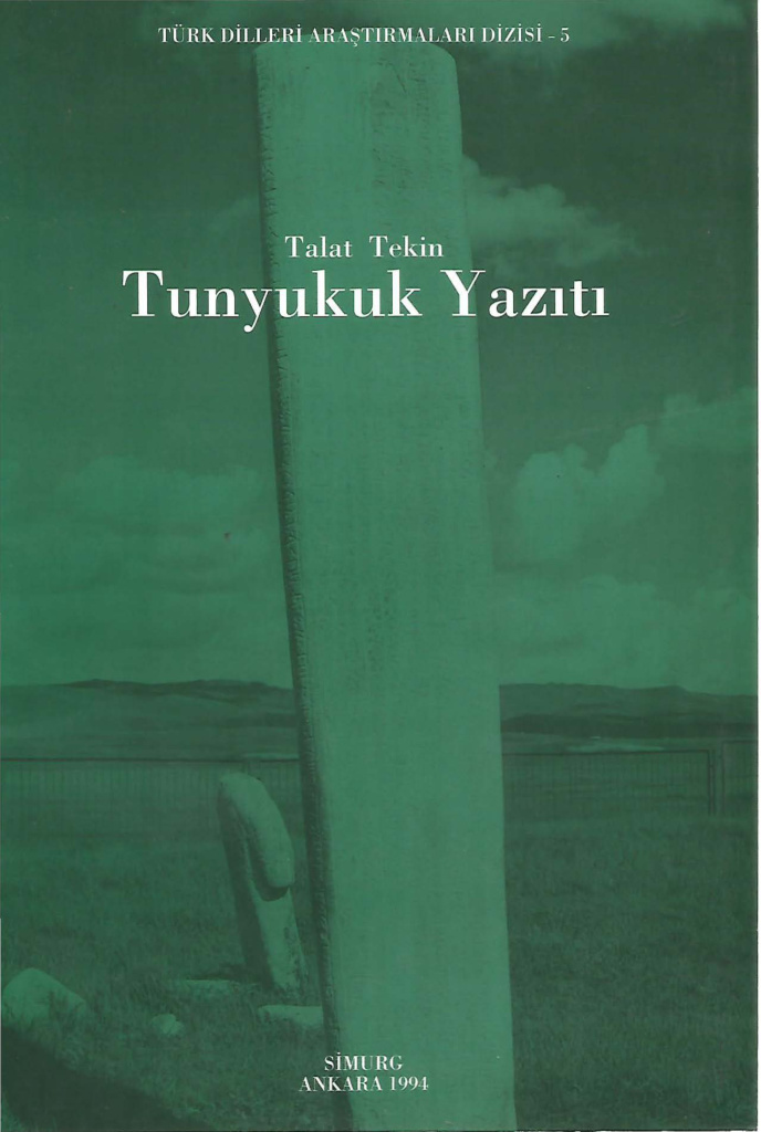 Tunyukuk Yazıtı PDF – Talat Tekin