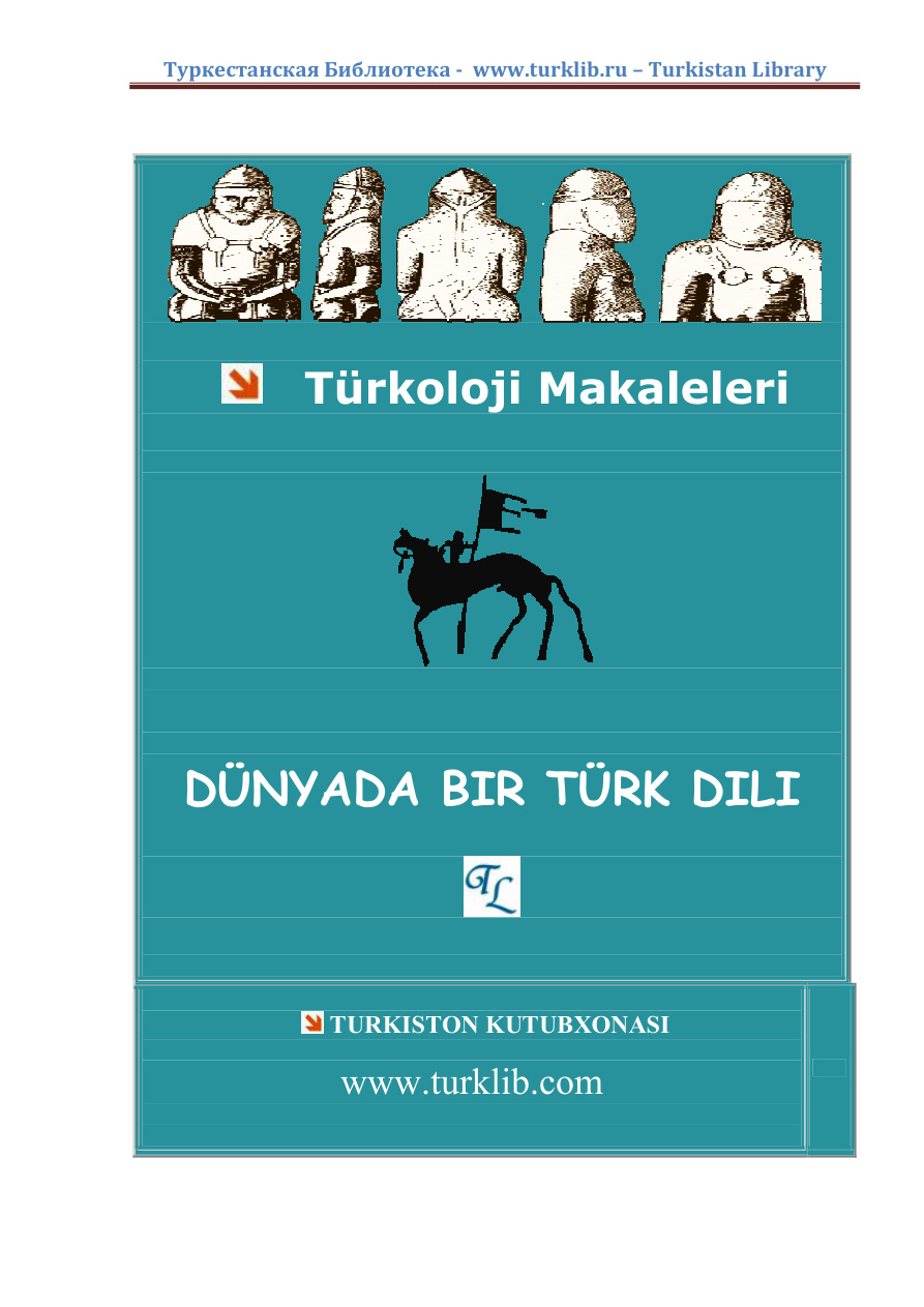 Türkoloji Makaleleri-Dünyada Bir Türk Dili PDF – Talat Tekin