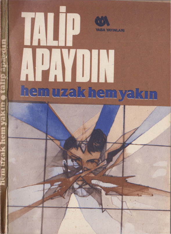 Hem Uzak Hem Yakın PDF – Talip Apaydın