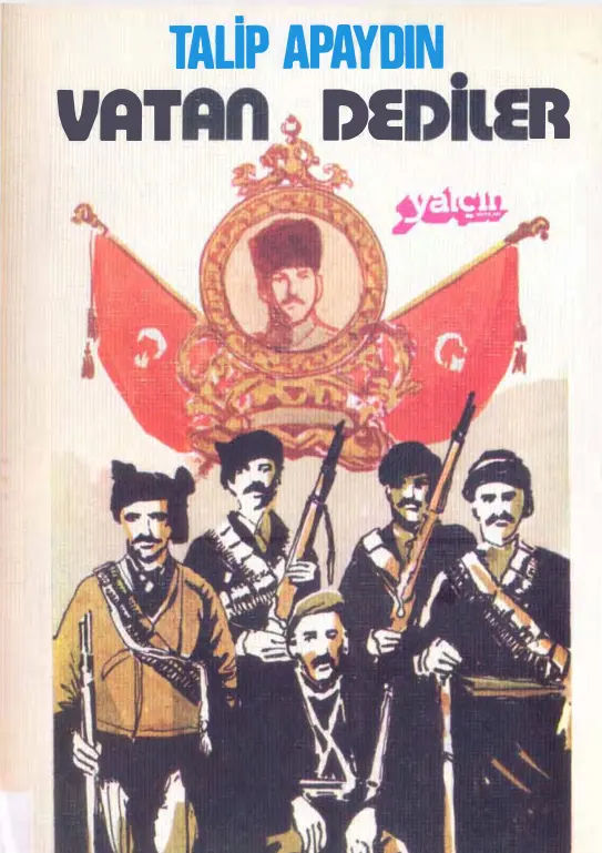 Talip Apaydın Vatan Dediler Yalçın Yayınları Kitap Kapağı
