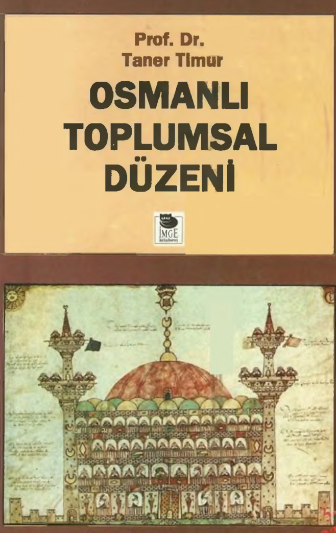 Osmanlı Toplumsal Düzeni PDF – Taner Timur