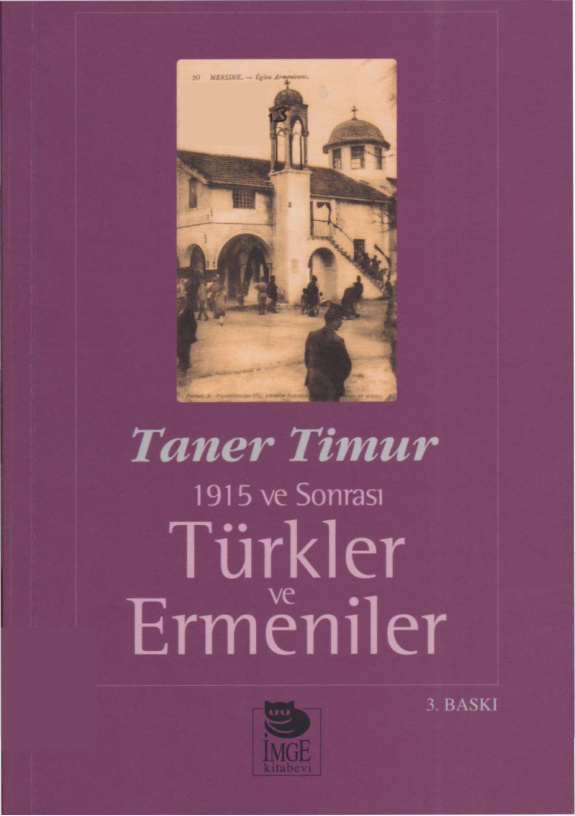 Türkler ve Ermeniler 1915 ve Sonrası PDF – Taner Timur