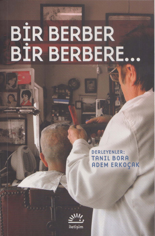 Bir Berber Bir Berbere PDF – Tanıl Bora & Adem Erkoçak