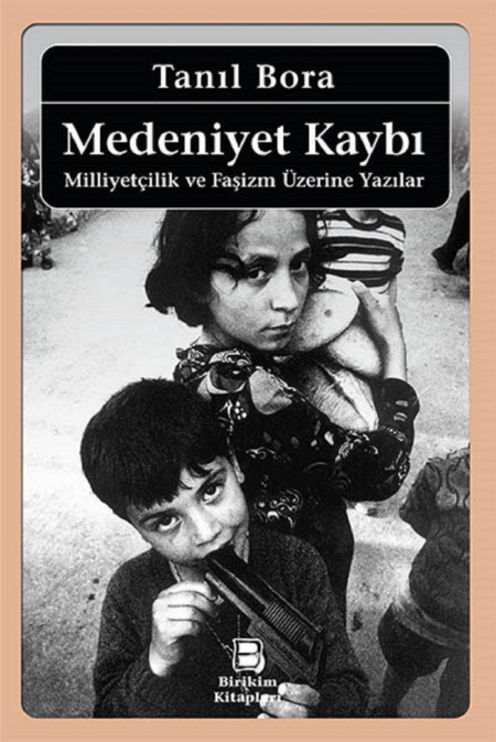 Medeniyet Kaybı PDF – Tanıl Bora