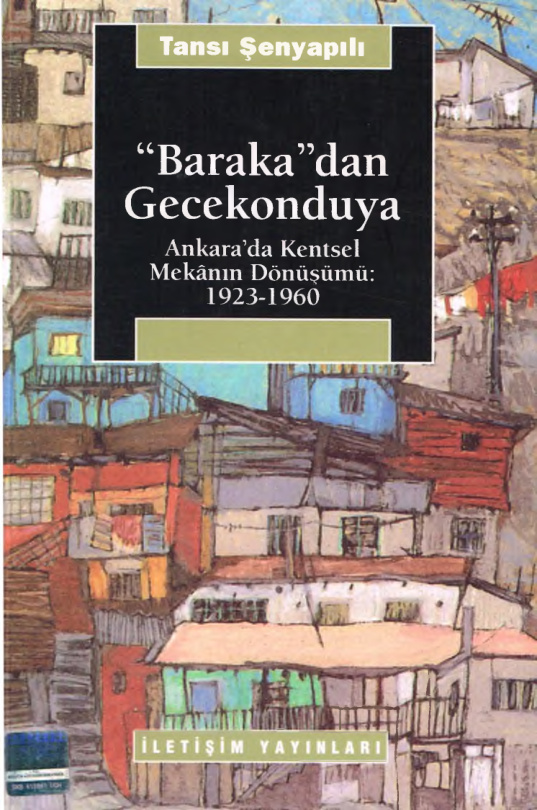 Barakadan Gecekonduya PDF – Tansı Şenyapılı