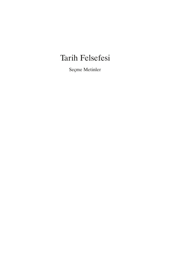 Tarih Felsefesi Seçme Metinler PDF – Kolektif / Felsefe