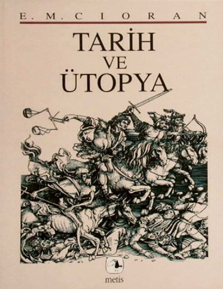 Ütopya PDF - Thomas More 1 Tarih ve Ütopya Emil Michel Cioran Kitap Kapağı