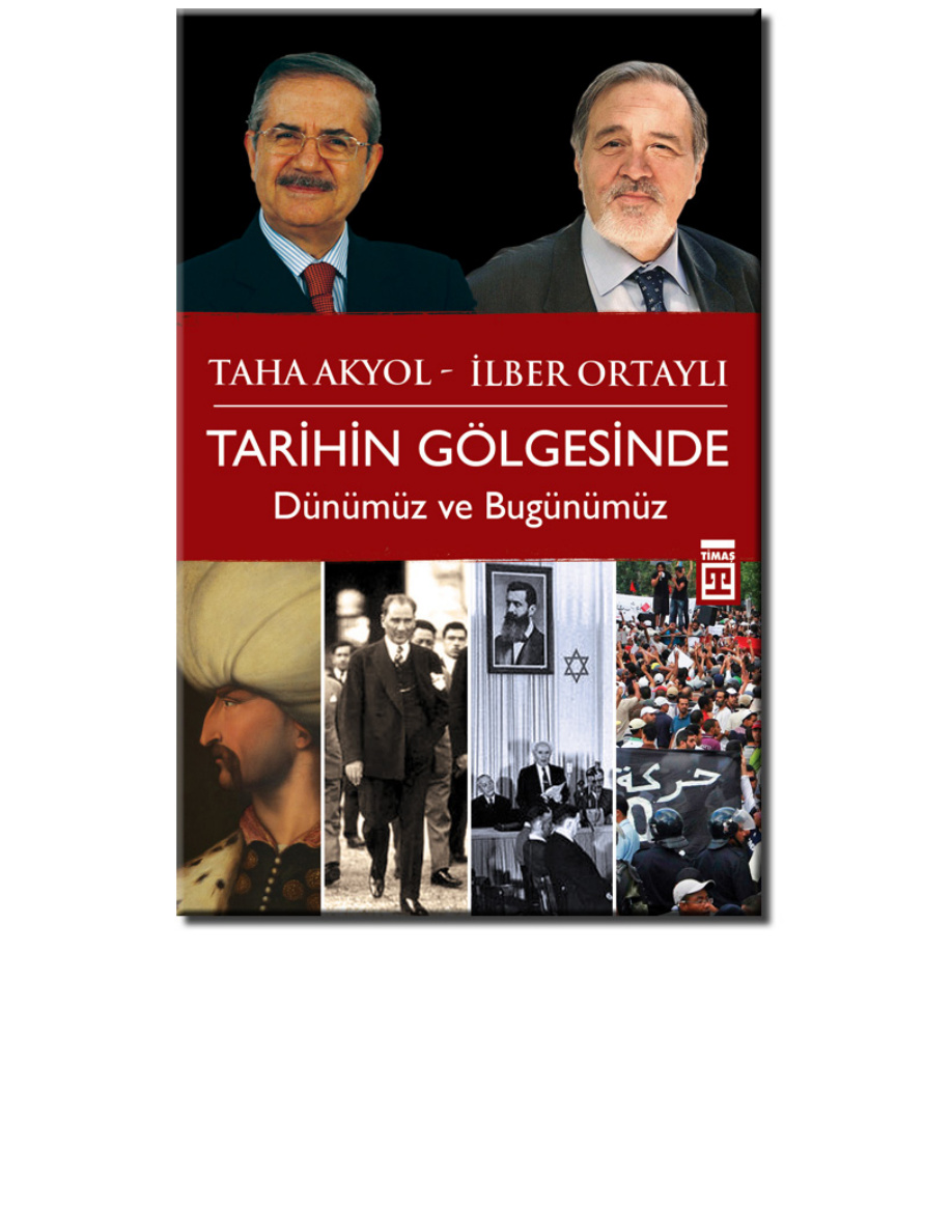 Tarihin Gölgesinde PDF – Taha Akyol