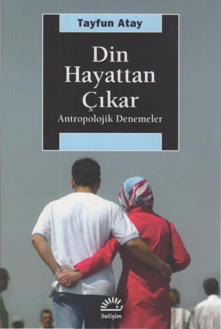 Din Hayattan Çıkar PDF – Tayfun Atay
