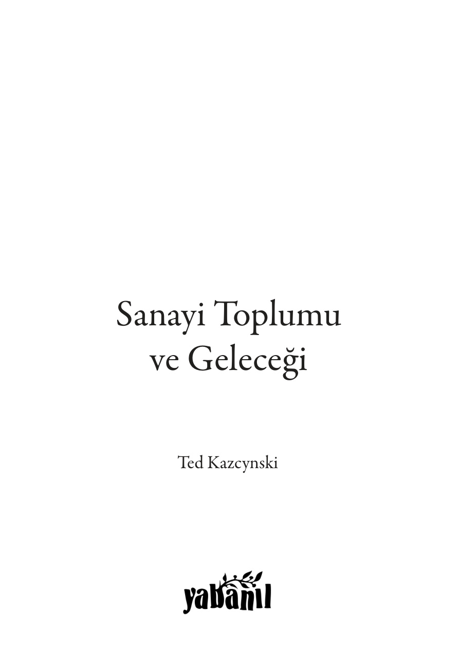 Sanayi Toplumu ve Geleceği PDF – Ted Kaczynski