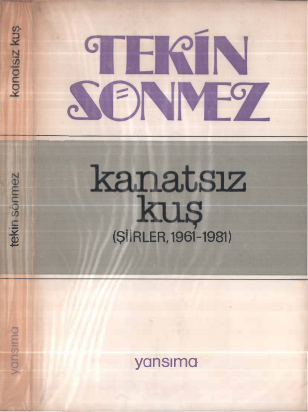 Kanatsız Kuş Şiirler 1961 – 1981 PDF – Tekin Sönmez