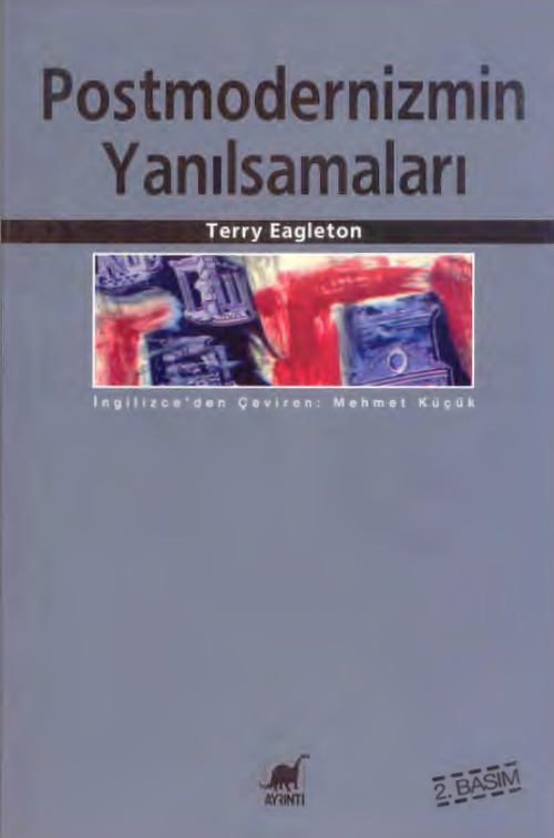 Postmodernizmin Yanılsamaları PDF – Terry Eagleton