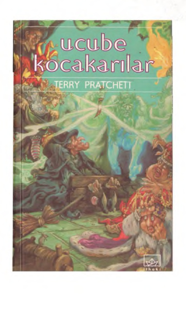 Ucube Kocakarılar (Diskdünya #6) PDF – Terry Pratchett