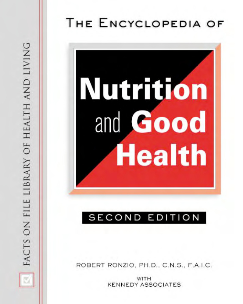 The Encyclopedia of Nutrition and Good Health PDF – Robert Ronzio