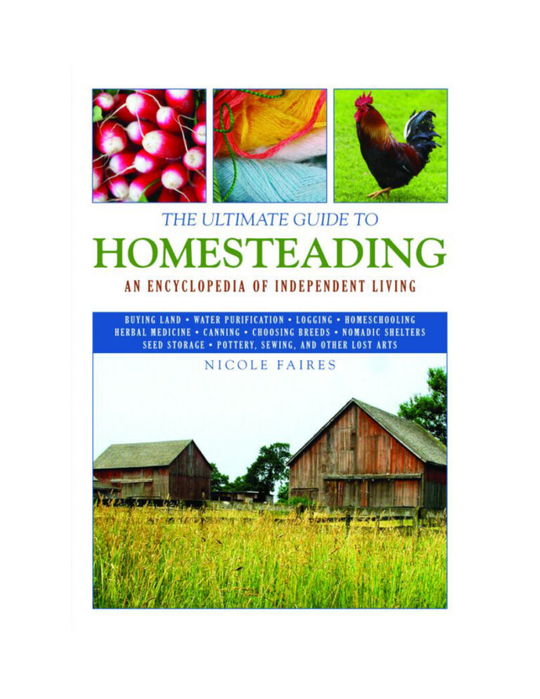 The Ultimate Guide To Homesteading! An Encyclopedia Of Indep 1 1 Kitap Kapağı