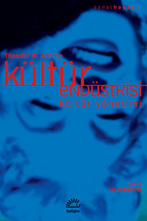 Kültür Endüstrisi-Kültür Yönetimi PDF – Theodor W. Adorno